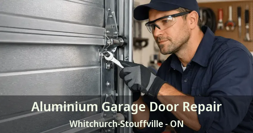 Aluminium Garage Door Repair Whitchurch-Stouffville - ON