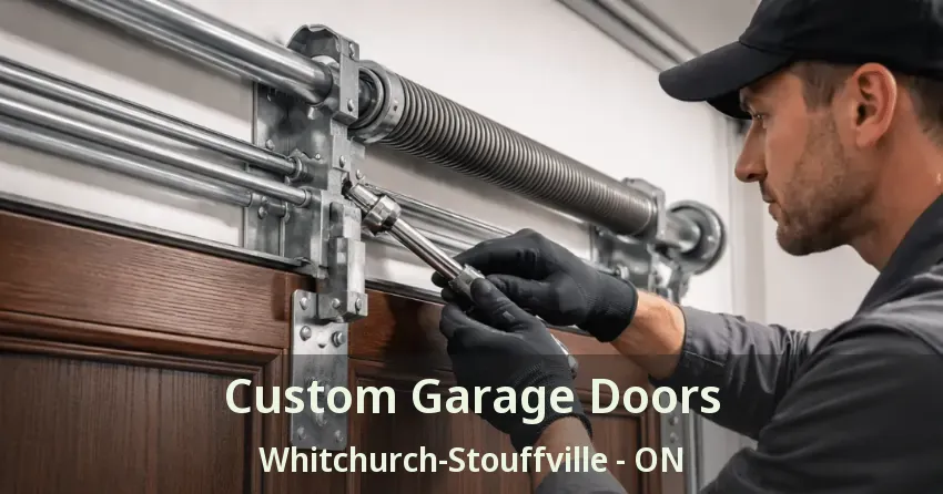 Custom Garage Doors Whitchurch-Stouffville - ON