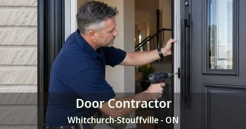Door Contractor Whitchurch-Stouffville - ON