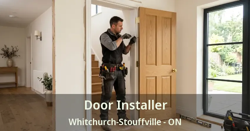 Door Installer Whitchurch-Stouffville - ON