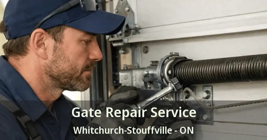 Gate Repair Service Whitchurch-Stouffville - ON