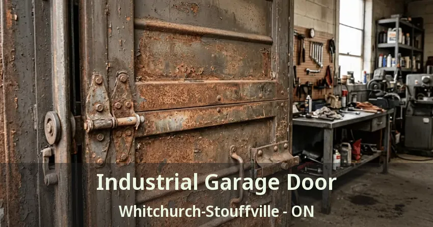 Industrial Garage Door Whitchurch-Stouffville - ON