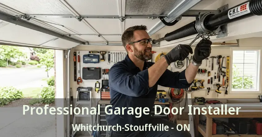 Professional Garage Door Installer Whitchurch-Stouffville - ON Professional Garage Door Installer Whitchurch-Stouffville - ON