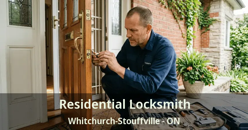 Residential Locksmith Whitchurch-Stouffville - ON