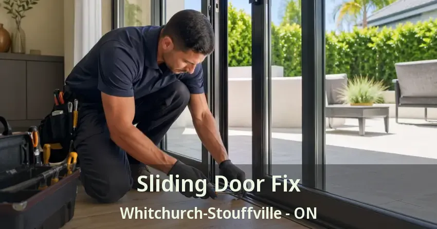Sliding Door Fix Whitchurch-Stouffville - ON