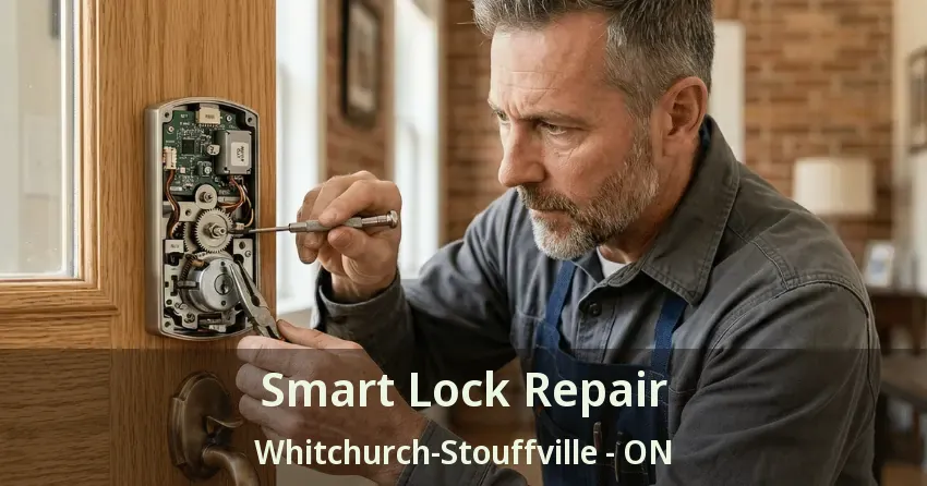Smart Lock Repair Whitchurch-Stouffville - ON